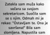 “Srela sam svog supruga kako večera sa svojom sekretaricom, a on mi u lice rekao: “Ostavljam te…”