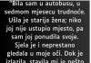 “Bila sam u autobusu,…”