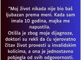 “Kada sam imala 10 godina, majka me napustila…”