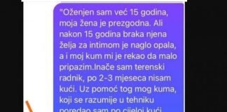 “Oženjen sam već 15 godina, moja žena je prezgodna ALI….