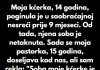 “Odbijam da pustim svoju pastorku da koristi sobu moje pokojne kćerke — ona će spavati u kuhinji.”