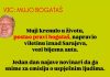 VIC DANA: MUJO POSTAO BOGATAŠ