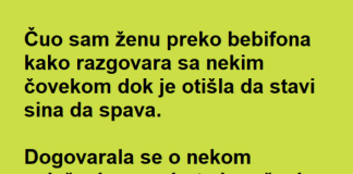 Slučajno je ČUO ženu kako DOGOVARA nešto za subotu , ali kad je OTKRIO usledio je ŠOK!
