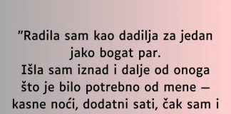 “Radila sam kao dadilja za jedan jako bogat par…” “Radila sam kao dadilja za jedan jako bogat par…” - featured image
