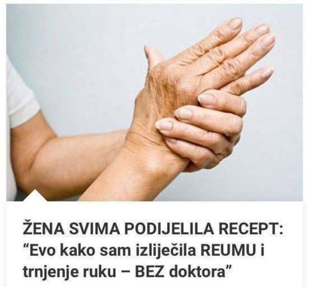 ŽENA PODIJELILA RECEPT: “Uz pomoć ovoga sam izliječila REUMU i trnjenje ruku! - featured image