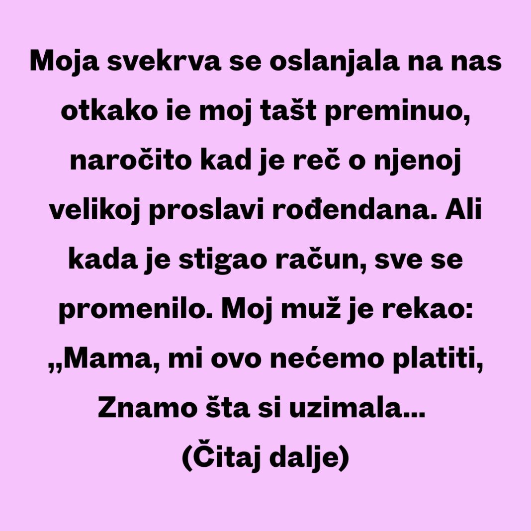 Nisam platio za 68. rođendan svoje svekrve — Ne može me više iskorišćavati - featured image Nisam platio za 68. rođendan svoje svekrve — Ne može me više iskorišćavati - featured image