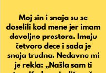 “Sin i snaha su se doselili u moju kucu, jer imam mnogo prostora, a sada mi je snaha rekla da mi je nasla sobu da iznajme mi…” “Sin i snaha su se doselili u moju kucu, jer imam mnogo prostora, a sada mi je snaha rekla da mi je nasla sobu da iznajme mi…” - featured image