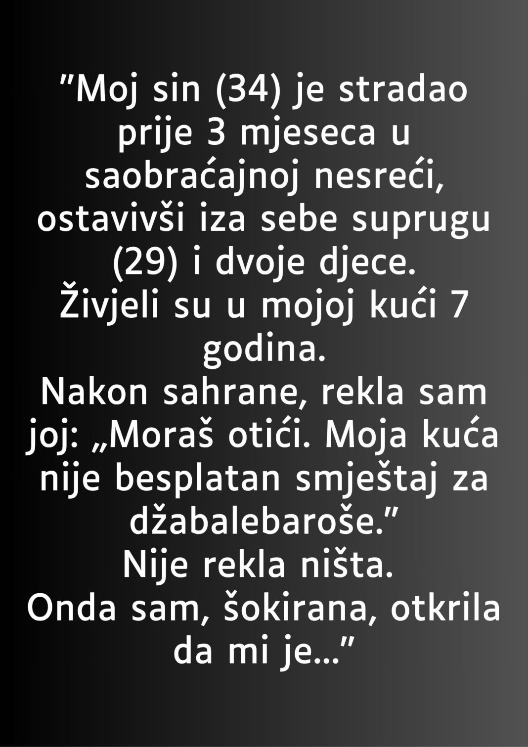 “Moj sin (34) je stradao prije 3 mjeseca…” - featured image “Moj sin (34) je stradao prije 3 mjeseca…” - featured image