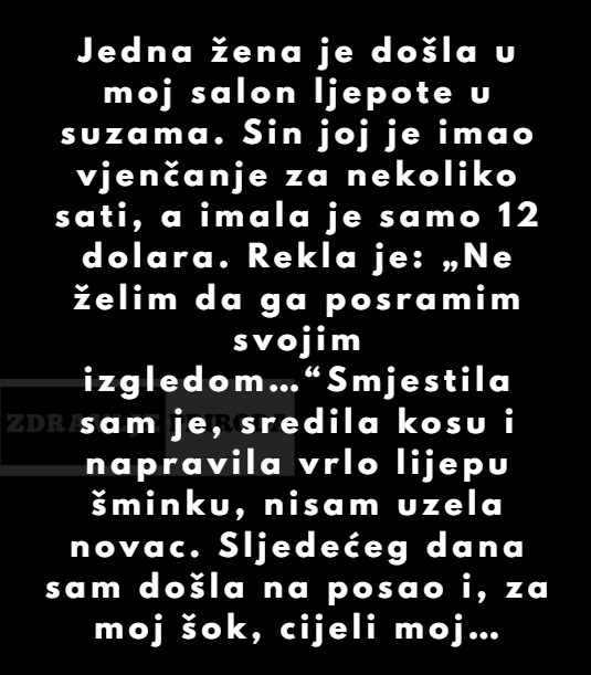 “Jedna žena je došla u moj salon ljepote u suzama.” - featured image “Jedna žena je došla u moj salon ljepote u suzama.” - featured image