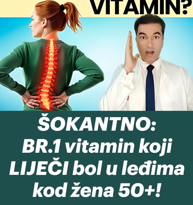 ŠOKANTNO: BR.1 vitamin koji LIJEČI bol u leđima kod žena 50+! - featured image ŠOKANTNO: BR.1 vitamin koji LIJEČI bol u leđima kod žena 50+! - featured image