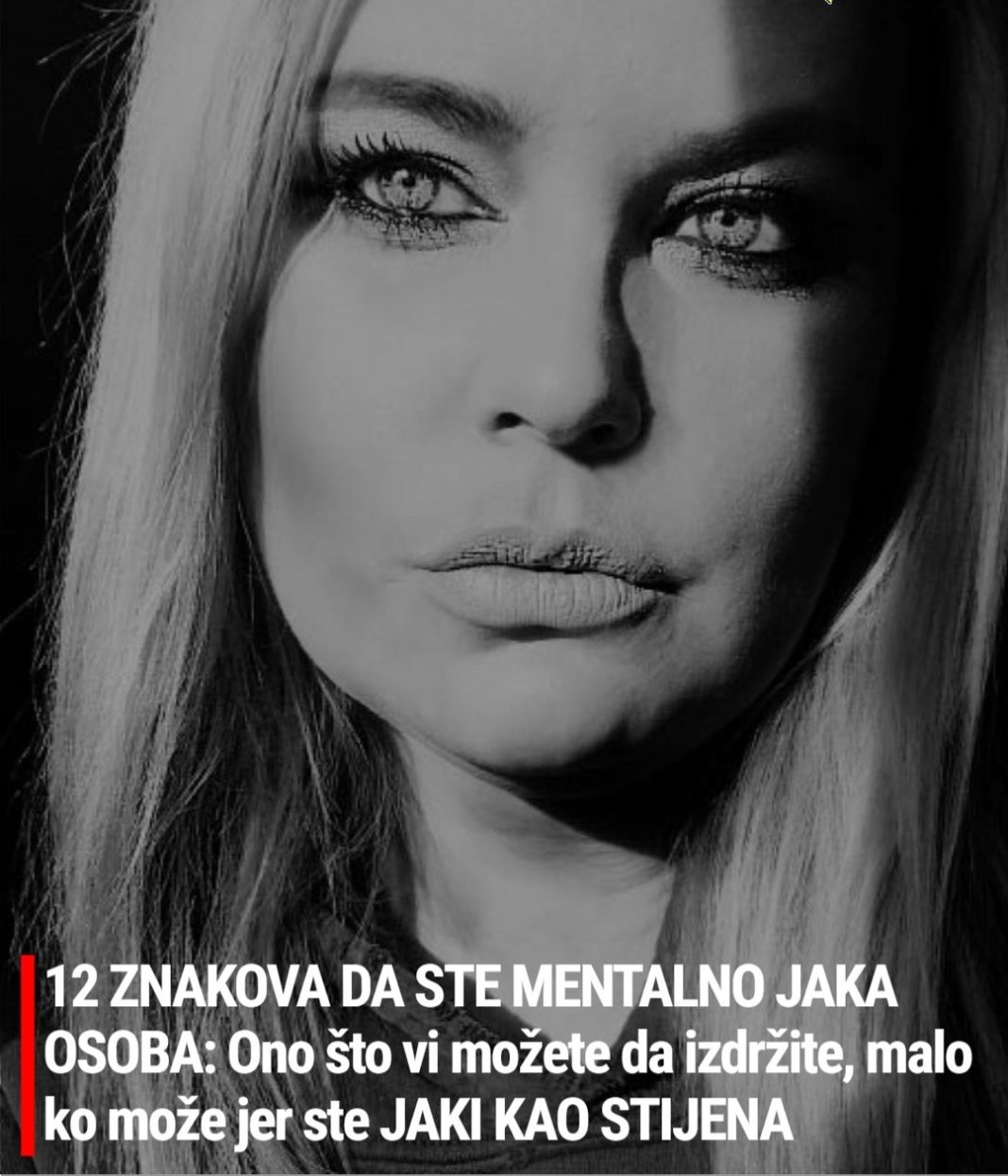12 ZNAKOVA DA STE MENTALNO JAKA OSOBA: Ono što vi možete da izdržite, malo ko može jer ste JAKI KAO STIJENA - featured image