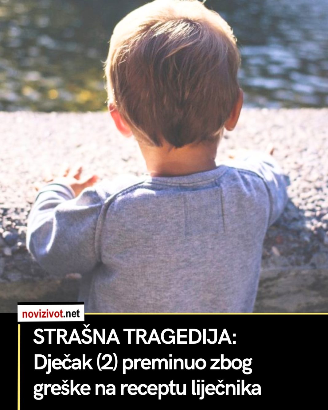 Dječak (2) preminuo zbog greške na receptu liječnika - featured image Dječak (2) preminuo zbog greške na receptu liječnika - featured image