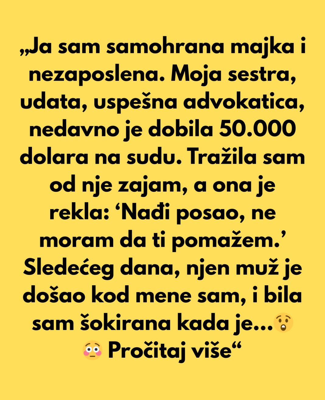 „Moja sestra je odbila da mi pomogne — a onda je njen muž dao šokantnu ponudu“ - featured image