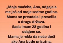 “Maćeha, Ana, odgajala me još od moje sedme godine ali na dan vjenčanja… “Maćeha, Ana, odgajala me još od moje sedme godine ali na dan vjenčanja… - featured image