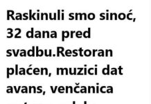 Raskinuli smo sinoć, 32 dana pred svadbu Raskinuli smo sinoć, 32 dana pred svadbu - featured image