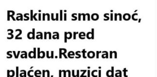 Raskinuli smo sinoć, 32 dana pred svadbu Raskinuli smo sinoć, 32 dana pred svadbu - featured image
