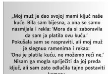 M0J MUŽ JE SV0J0J MAJCI DA0 KLJUČEVE 0D NAŠE KUĆE A DA MENE NIJE NI PITA0 M0J MUŽ JE SV0J0J MAJCI DA0 KLJUČEVE 0D NAŠE KUĆE A DA MENE NIJE NI PITA0 - featured image