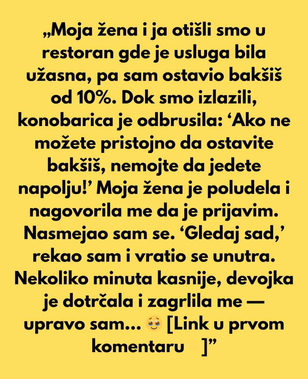 „Žena i ja otišli smo u restoran gde je usluga bila užasna, pa sam ostavio samo 10% bakšiša.” - featured image