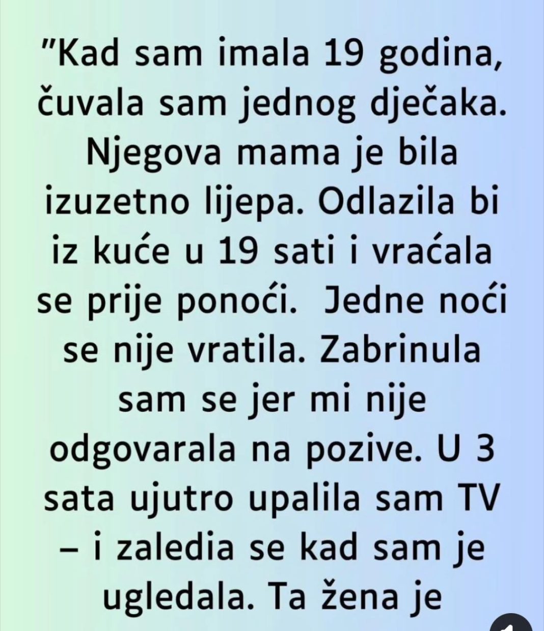 Čuvala sam jednog dečaka, njegova mama je bila izuzetno lepa… - featured image