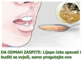 DA ODMAH ZASPITE: Lijepo ćete spavati i buditi se svježi, samo progutajte ovo DA ODMAH ZASPITE: Lijepo ćete spavati i buditi se svježi, samo progutajte ovo - featured image