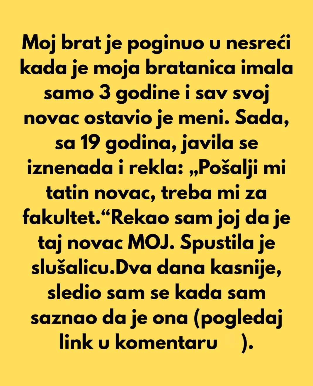 „Odbijam da platim fakultet svojoj bratanici, iako sam dobio nasledstvo njenog pokojnog oca.“ - featured image