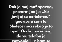 Dok je moj muž spavao, promrmljao je: „Ne javljaj se na telefon.“ Dok je moj muž spavao, promrmljao je: „Ne javljaj se na telefon.“ - featured image
