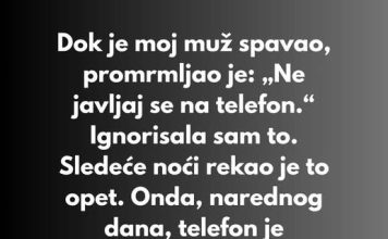 Dok je moj muž spavao, promrmljao je: „Ne javljaj se na telefon.“ Dok je moj muž spavao, promrmljao je: „Ne javljaj se na telefon.“ - featured image