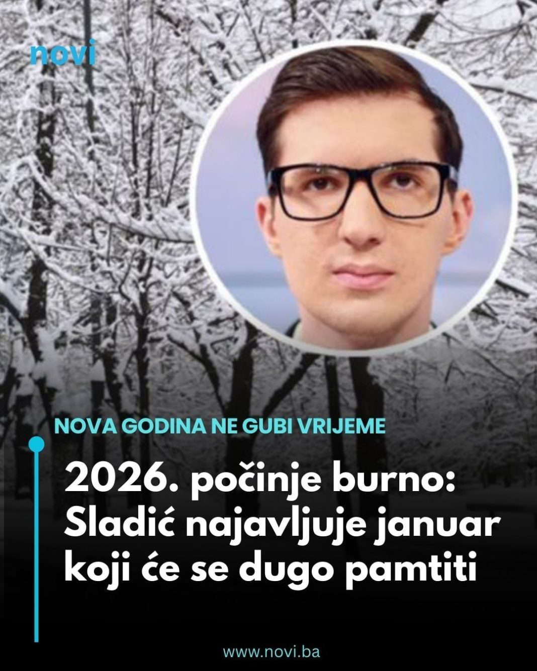 2026. počinje burno: Sladić najavljuje januar koji će se dugo pamtiti - featured image 2026. počinje burno: Sladić najavljuje januar koji će se dugo pamtiti - featured image