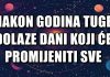 GODINE TUGE SU BILE PREVIŠE – A SADA ZVIJEZDE OTVARAJU VRATA MIRA: OVIM znakovima dolazi RAZDOBLJE KOJE MIJENJA SVE! GODINE TUGE SU BILE PREVIŠE – A SADA ZVIJEZDE OTVARAJU VRATA MIRA: OVIM znakovima dolazi RAZDOBLJE KOJE MIJENJA SVE! - featured image