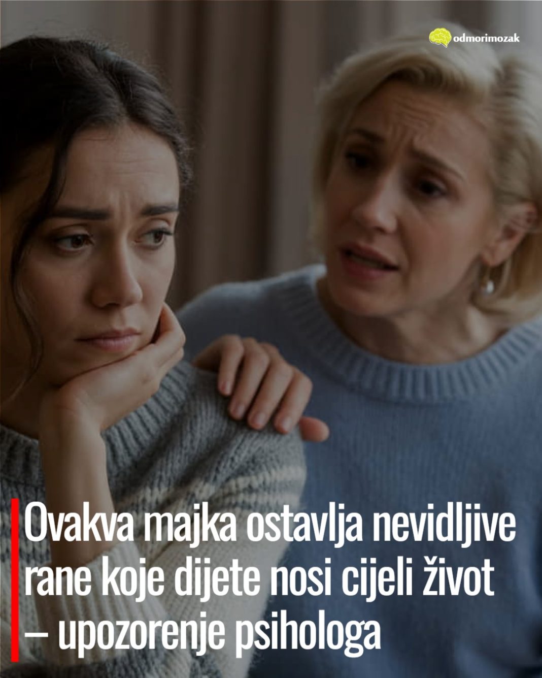 Ovakva majka ostavlja nevidljive rane koje dijete nosi cijeli život – upozorenje psihologa - featured image