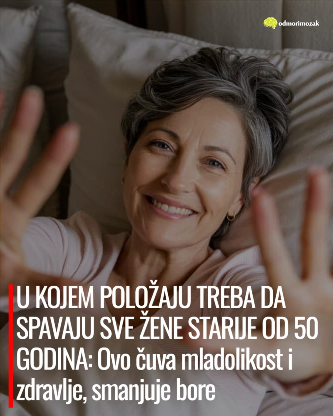 U KOJEM POLOŽAJU TREBA DA SPAVAJU SVE ŽENE STARIJE OD 50 GODINA: Ovo čuva mladolikost i zdravlje, smanjuje bore - featured image