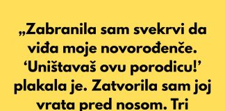 „Zabranila sam svekrvi da viđa moje novorođenče. ‘Uništavaš ovu porodicu!’ plakala je.” „Zabranila sam svekrvi da viđa moje novorođenče. ‘Uništavaš ovu porodicu!’ plakala je.” - featured image