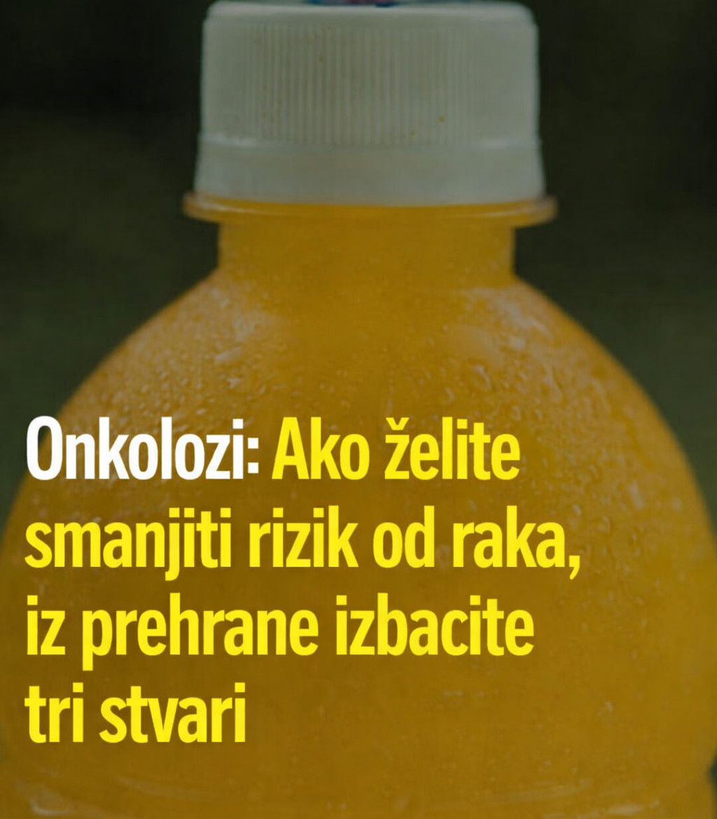 Onkolozi: Ako želite smanjiti rizik od raka, iz prehrane izbacite tri stvari - featured image Onkolozi: Ako želite smanjiti rizik od raka, iz prehrane izbacite tri stvari - featured image