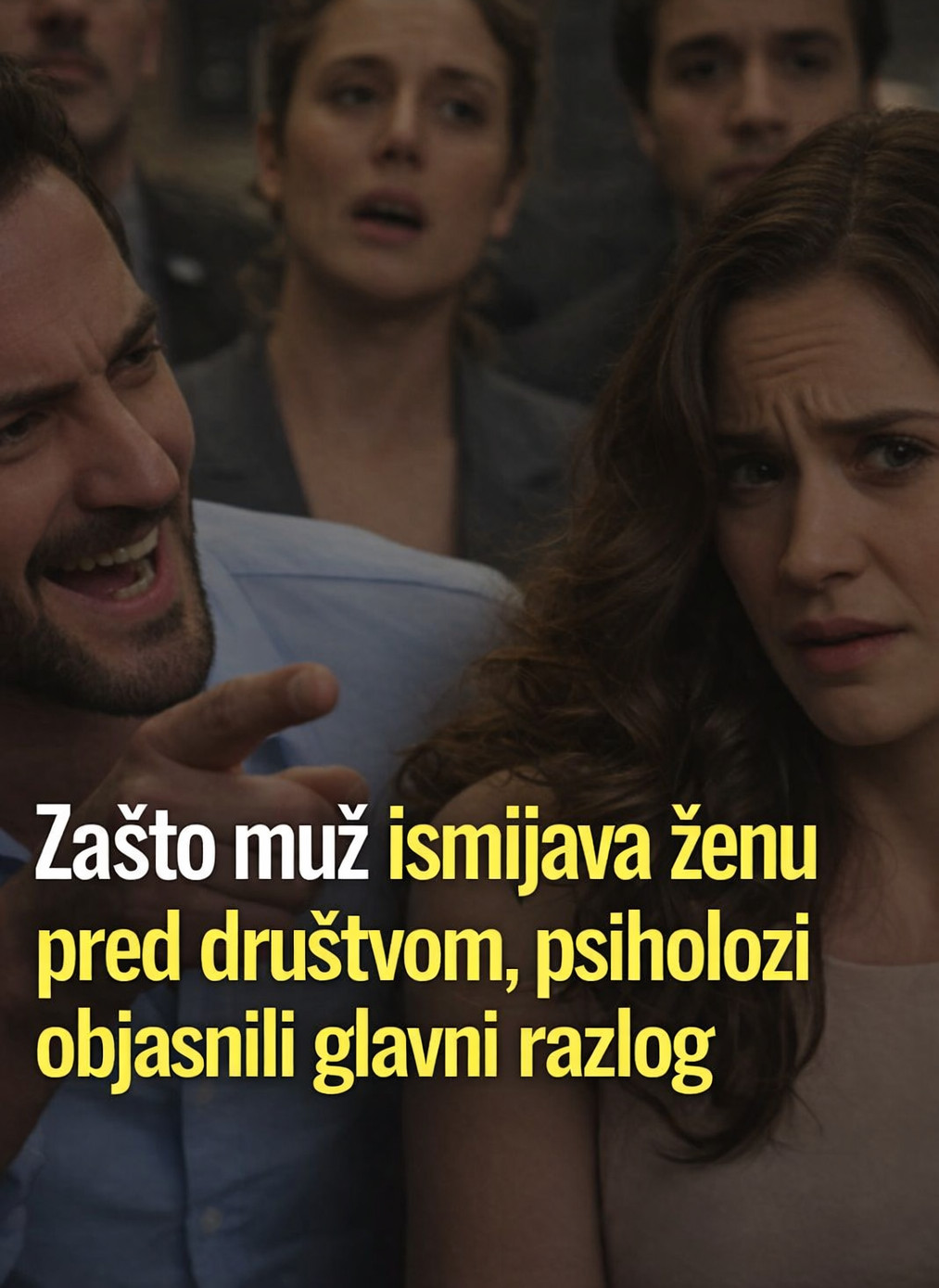Zašto muž ismijava ženu pred društvom, psiholozi objasnili glavni razlog - featured image Zašto muž ismijava ženu pred društvom, psiholozi objasnili glavni razlog - featured image