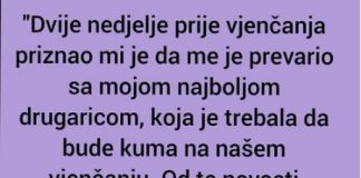 “Dvije nedjelje prije vjenčanja priznao mi je…” “Dvije nedjelje prije vjenčanja priznao mi je…” - featured image