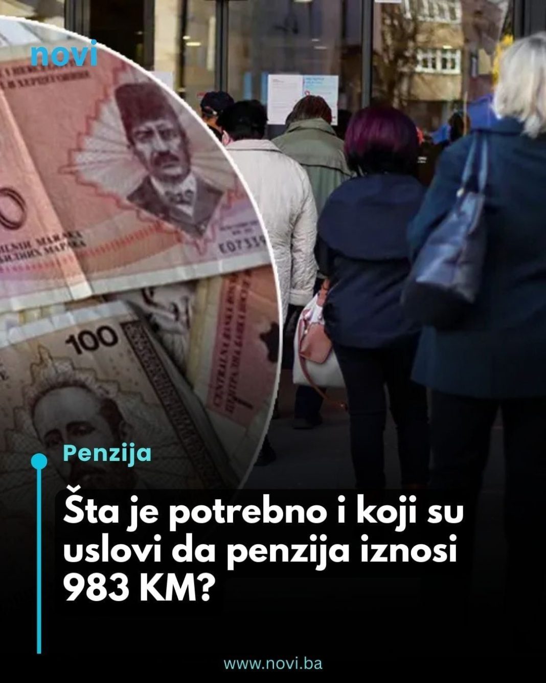 Šta je potrebno i koji su uslovi da penzija iznosi 983 KM? - featured image