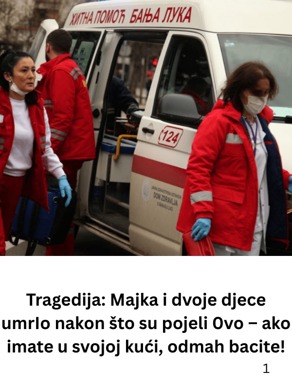 VELlKA TRAGEDlJA – UMRLl SU NAK0N ŠT0 SU P0JELl 0V0: ako imate u svojoj kući, odmah bacite! - featured image VELlKA TRAGEDlJA – UMRLl SU NAK0N ŠT0 SU P0JELl 0V0: ako imate u svojoj kući, odmah bacite! - featured image