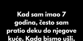 Kad sam imao 7 godina, često sam pratio deku… Kad sam imao 7 godina, često sam pratio deku… - featured image