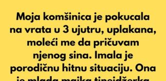 Moja komšinica je pokucala na vrata u 3 ujutru, uplakana, moleći me da pričuvam njenog sina. Moja komšinica je pokucala na vrata u 3 ujutru, uplakana, moleći me da pričuvam njenog sina. - featured image