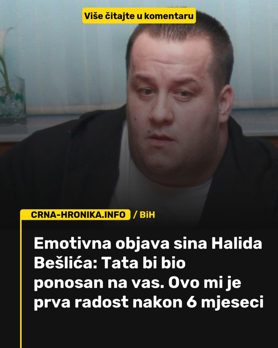 Emotivna objava sina Halida Bešlića: Tata bi bio ponosan na vas. Ovo mi je prva radost nakon 6 mjeseci - featured image Emotivna objava sina Halida Bešlića: Tata bi bio ponosan na vas. Ovo mi je prva radost nakon 6 mjeseci - featured image