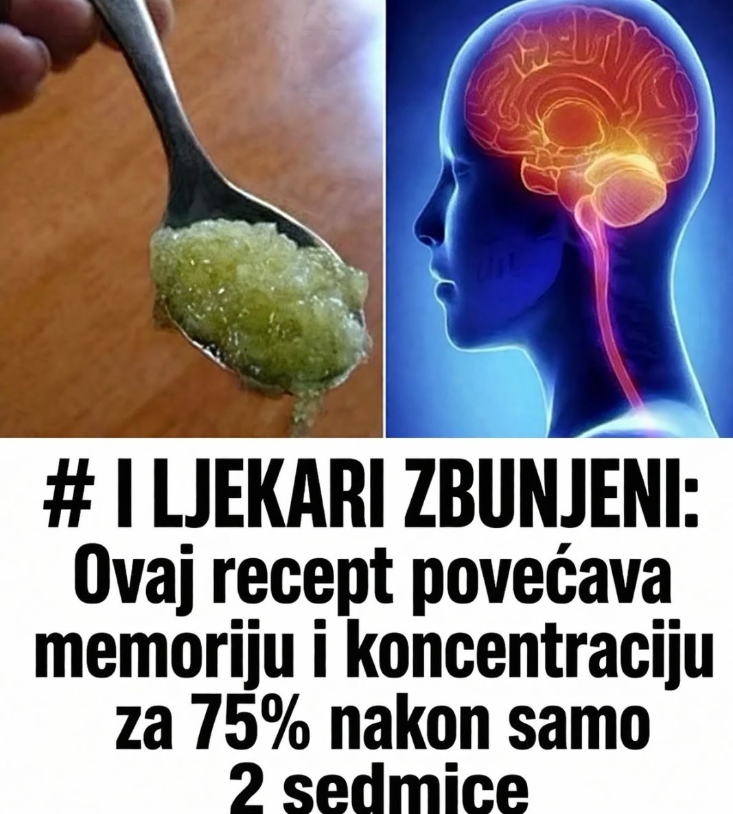I LJEKARI ZBUNJENI: Ovaj recept povećava memoriju i koncentraciju za 75% nakon samo 2 sedmice - featured image