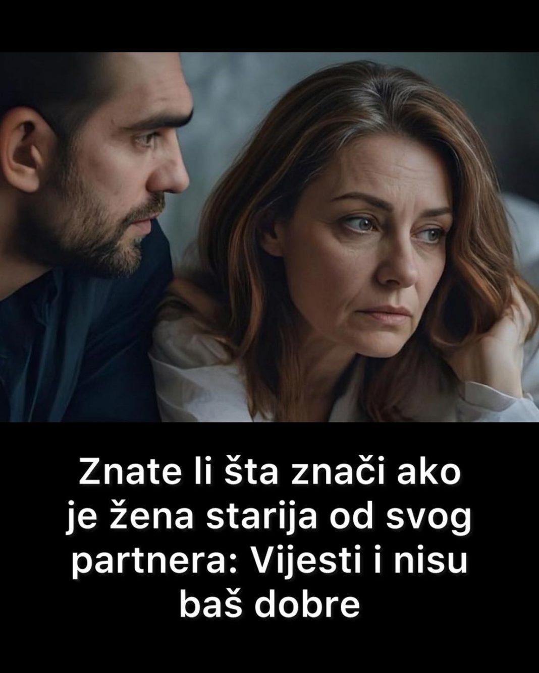 Znate li šta znači ako je žena starija od svog partnera: Vijesti i nisu baš dobre - featured image