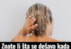 Znate li šta se dešava kada 7 dana ne operemo kosu? Rezultat zaprepastio mnoge Znate li šta se dešava kada 7 dana ne operemo kosu? Rezultat zaprepastio mnoge - featured image