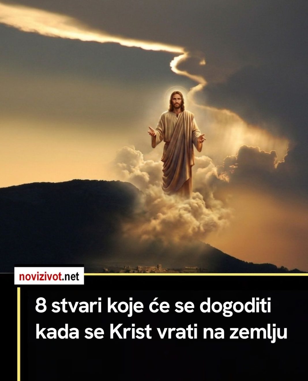 Ovih 8 stvari će se dogoditi kada se Krist vrati na zemlju - featured image
